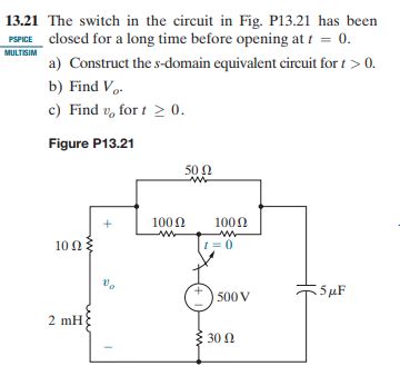 Solved 13.21 ﻿The switch in the circuit in Fig. P13.21 ﻿has | Chegg.com