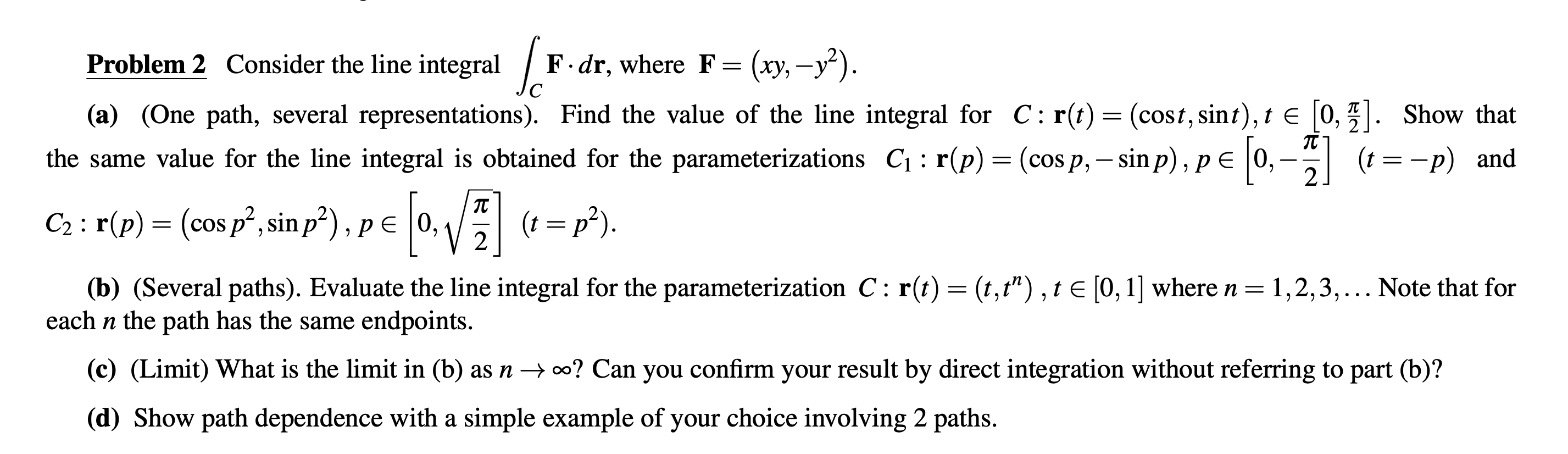 Solved Jc Problem 2 Consider The Line Integral F Dr Wh Chegg Com