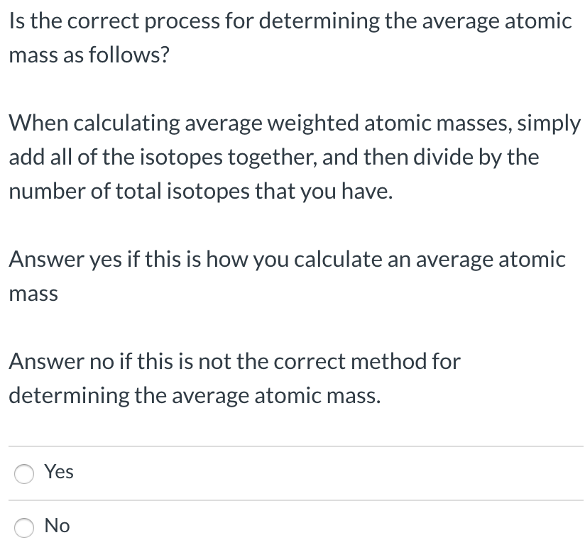 solved-when-determining-average-weighted-atomic-mass-which-chegg