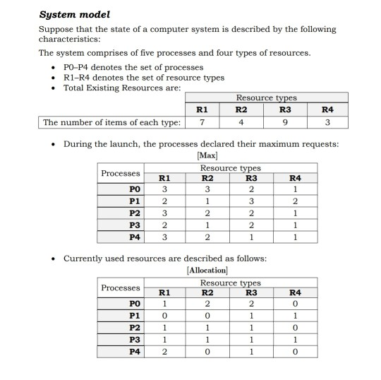 System model Suppose that the state of a computer system is described by the following characteristics: The system comprises