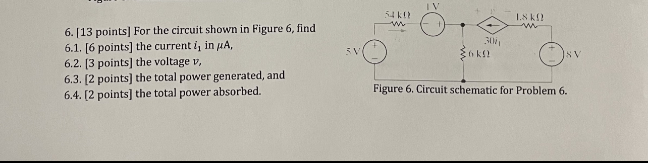 Solved [13 ﻿points] ﻿For The Circuit Shown In Figure 6, | Chegg.com