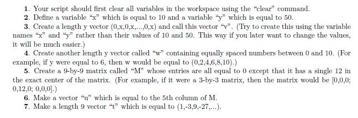 Solved 1. Your script should first clear all variables in | Chegg.com
