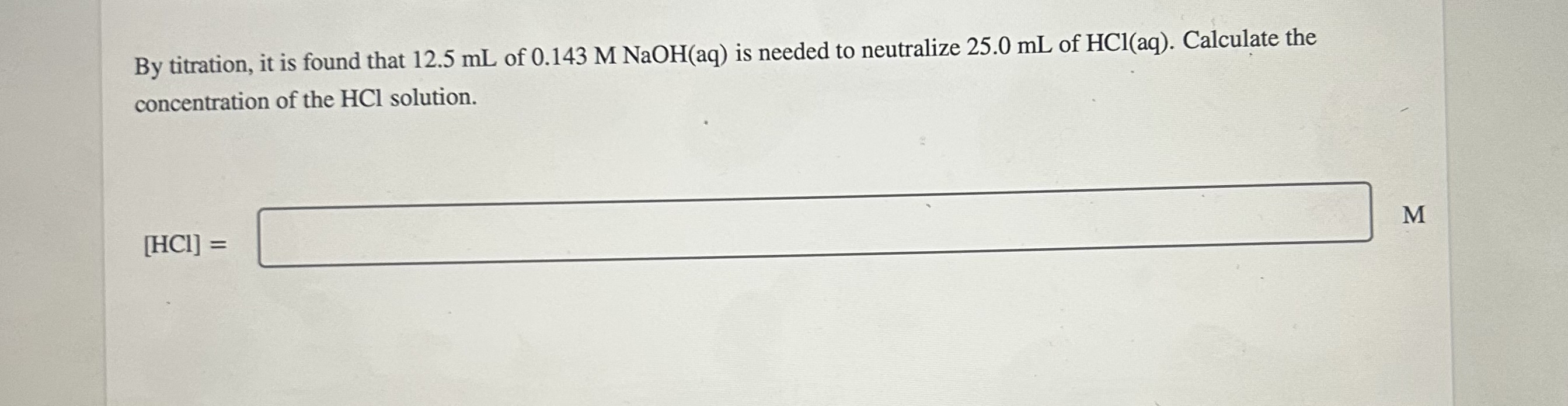 in a titration experiment a 12.5 ml sample of 1.75