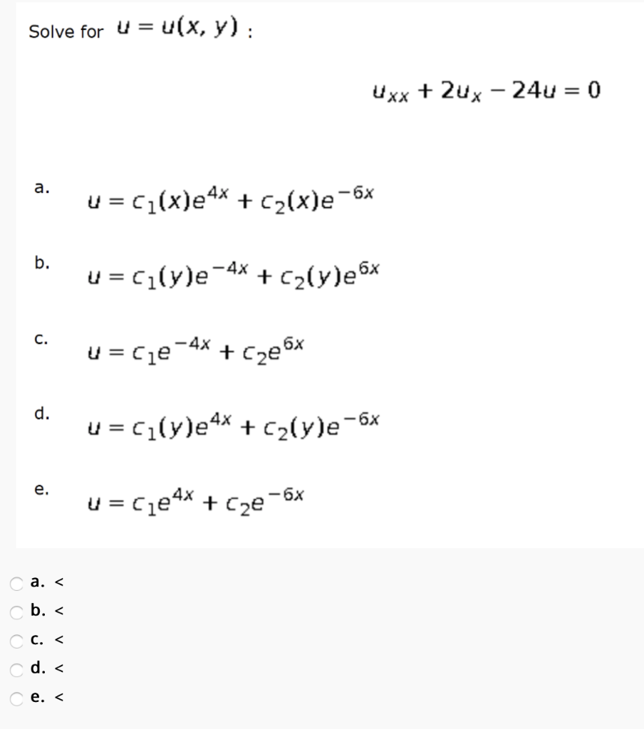 Solved Solve For U U X Y Uxx 2ux 240 0 A V C1 Chegg Com