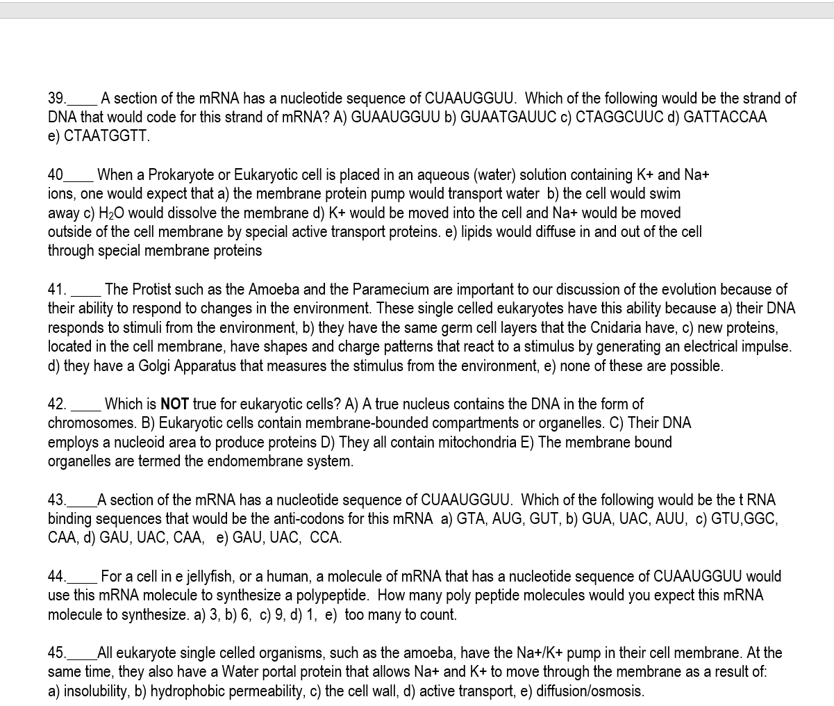 Solved 39. A section of the mRNA has a nucleotide sequence | Chegg.com