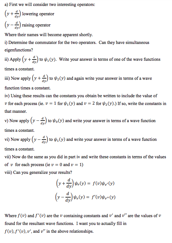 Solved 6. In class we solved the quantum harmonic oscillator | Chegg.com