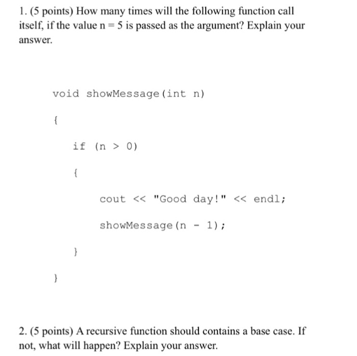 Solved 1. (5 points) How many times will the following | Chegg.com