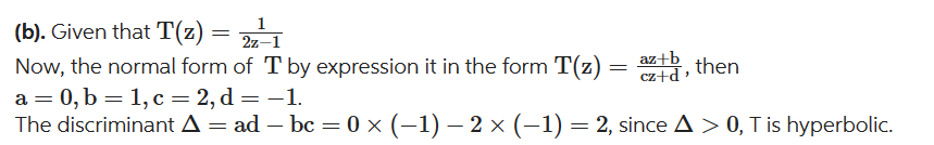 Solved Mobius transformationWrite in the normal form of T | Chegg.com