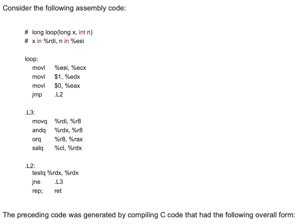 Solved Consider The Following Assembly Code: # Long | Chegg.com