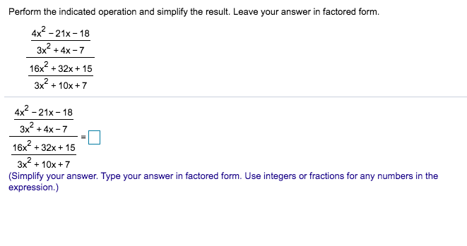 Perform The Indicated Operation And Simplify The Chegg 