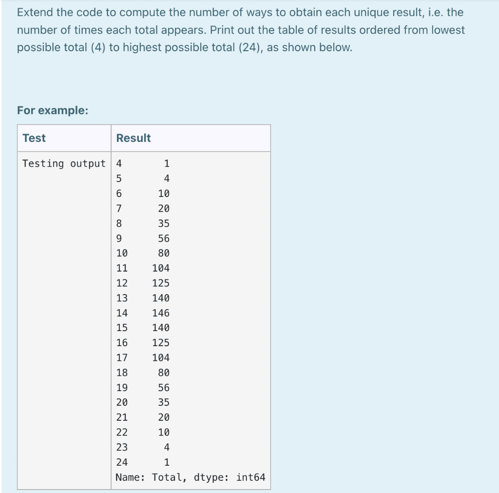 Solved The code below creates a table for the outcomes when | Chegg.com