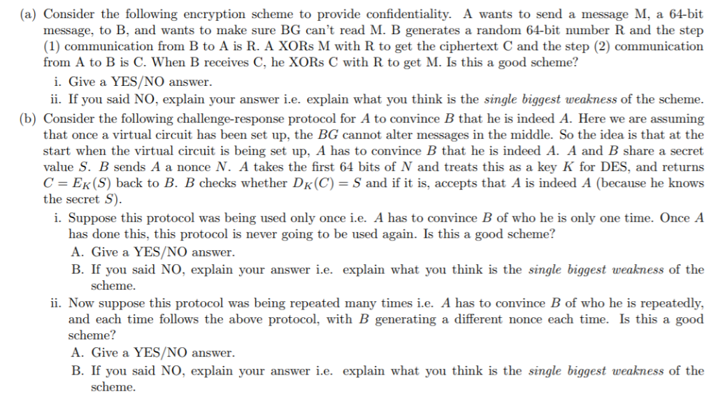 Solved (a) Consider The Following Encryption Scheme To | Chegg.com