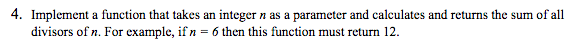 Solved Implement a function that takes an integer n as a | Chegg.com