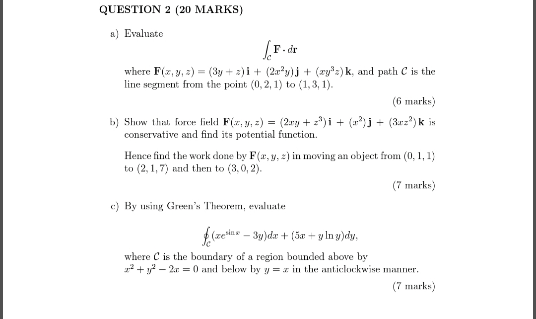 Solved Question 2 Marks A Evaluate Sf F Dr Where F Chegg Com