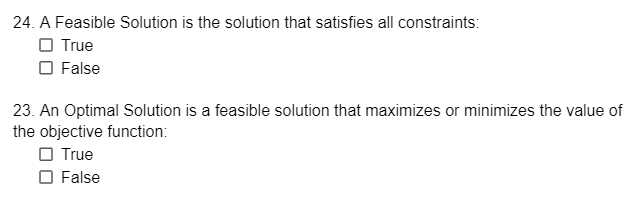 Solved 24. A Feasible Solution is the solution that | Chegg.com