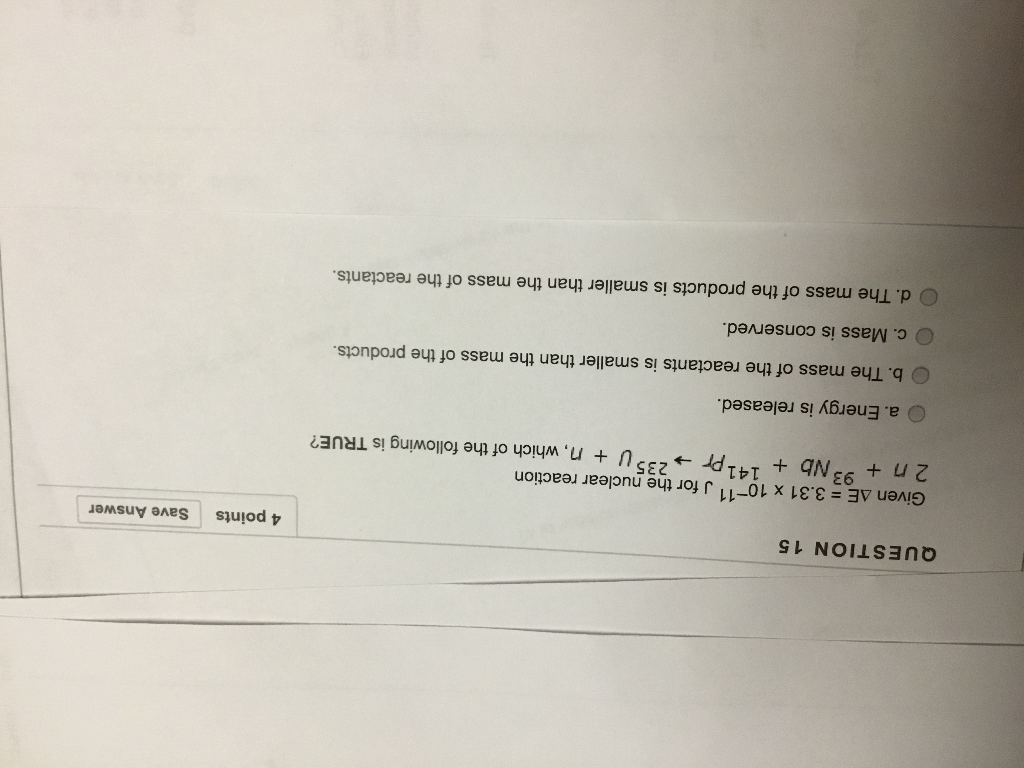 Solved Question 15 4 Points Save Answer Given Ae 3 31 X Chegg Com