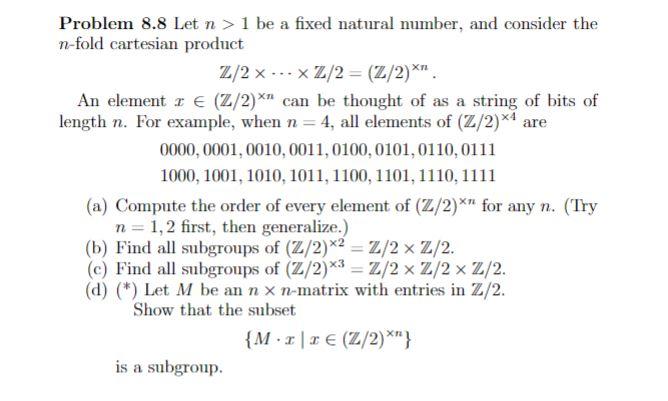Solved Problem 8.8 Let n > 1 be a fixed natural number, and | Chegg.com