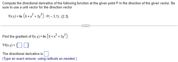 Solved Compute The Directional Derivative Of The Following