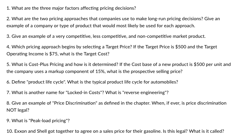 Solved 1. What are the three major factors affecting pricing | Chegg.com