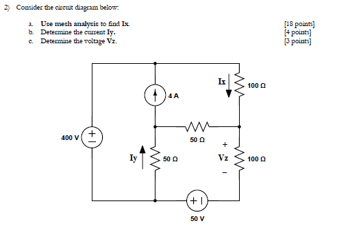 Solved 2) Consider the circuit diagram below: 2. Use mesh | Chegg.com