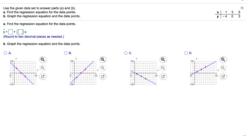 Solved Use the given data set to answer parts (a) and (b). | Chegg.com