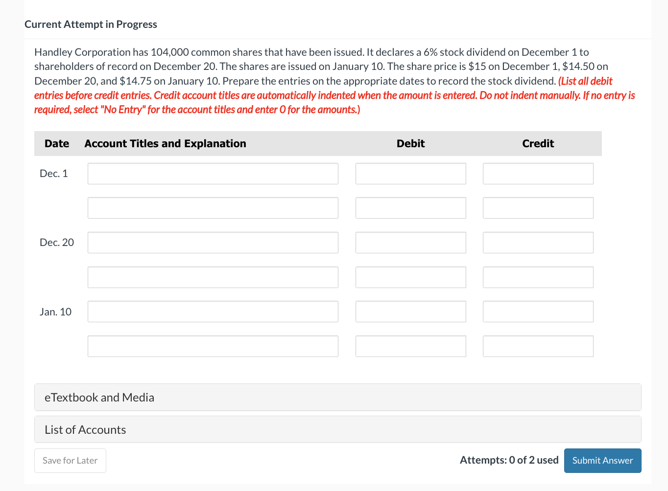 Solved Handley Corporation has 104,000 common shares that