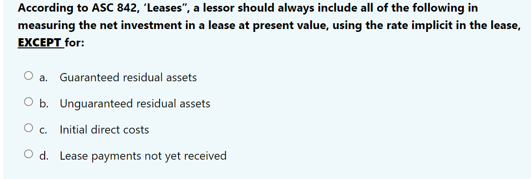 Solved According to ASC 842 , 'Leases