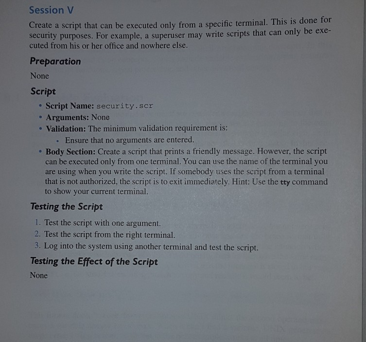 Solved Session V Create a script that can be executed only | Chegg.com