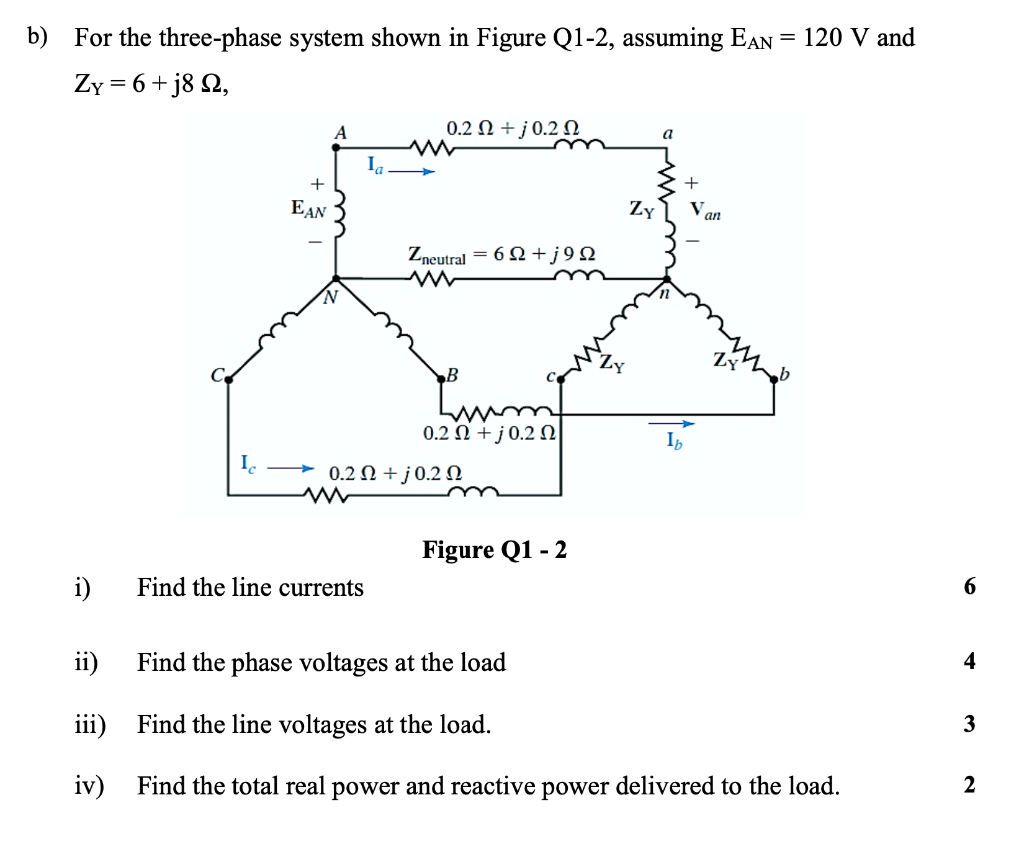 Solved b) For the three-phase system shown in Figure Q1-2, | Chegg.com