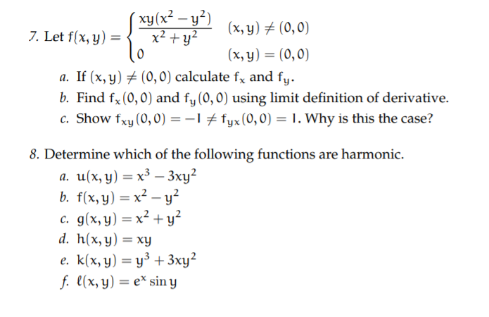 Solved Xy X2 Y 7 Let F X Y X Y X Y 0 0 Chegg Com