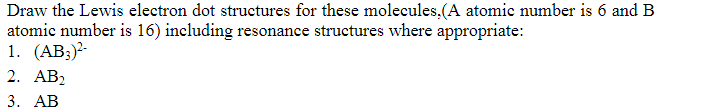 Solved Draw the Lewis electron dot structures for these | Chegg.com