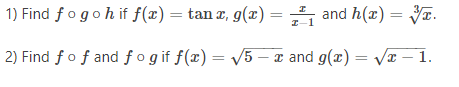 Solved 1) Find fogoh if f(x) = tan 2, g(x) = 41 and h(x) = . | Chegg.com