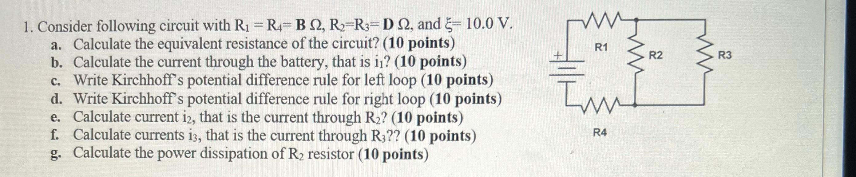 Solved 1. Consider following circuit with R1=R4=BΩ,R2=R3=DΩ, | Chegg.com 