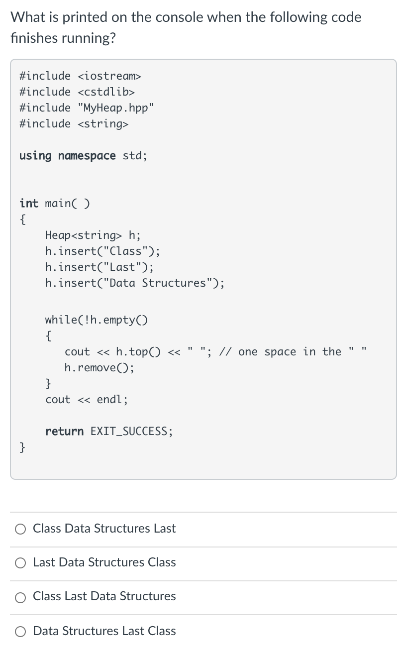 Solved What Is Printed On The Console When The Following | Chegg.com