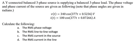 Solved A Y-connected balanced 3-phase source is supplying a | Chegg.com