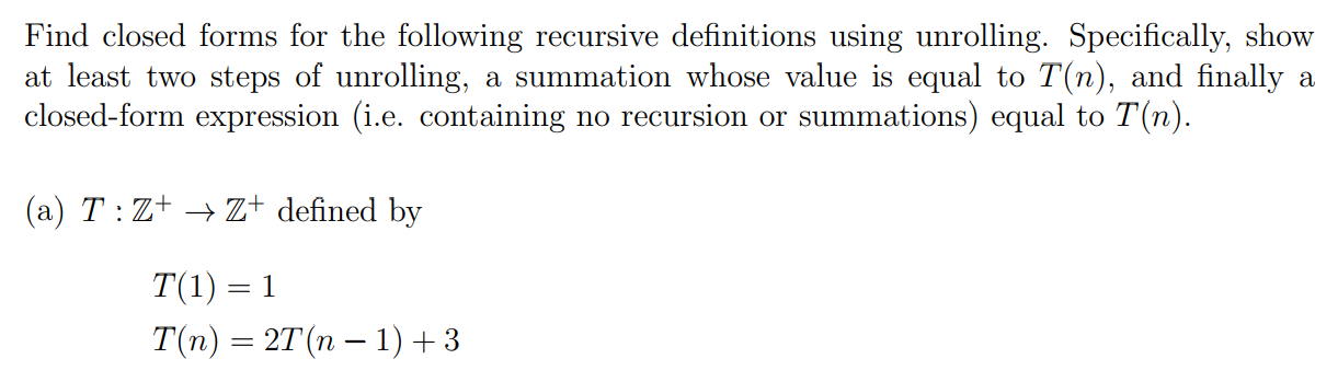 Solved Find closed forms for the following recursive Chegg