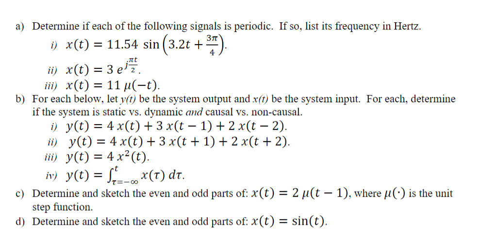 Solved a) Determine if each of the following signals is | Chegg.com