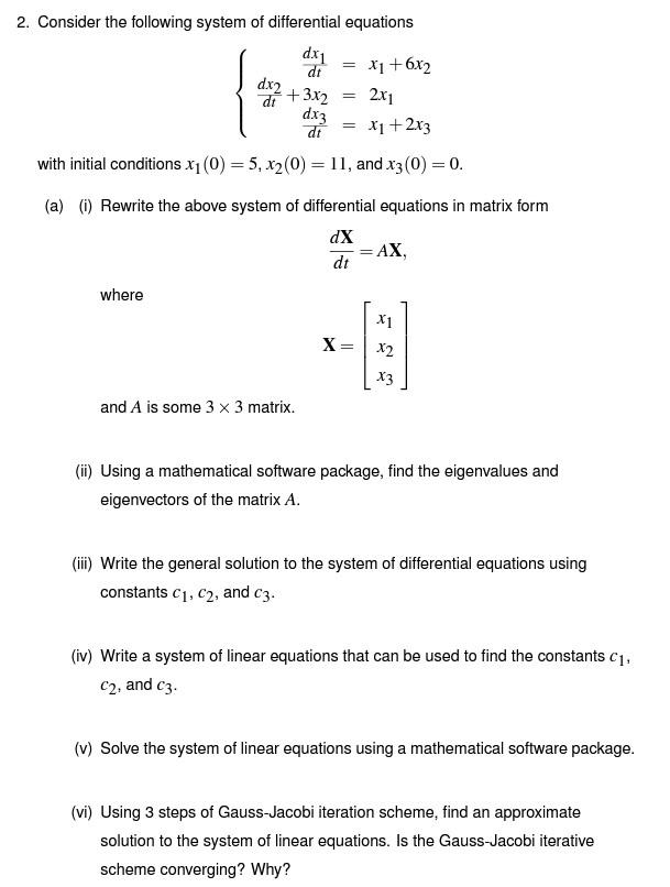 Solved 2. Consider the following system of differential | Chegg.com