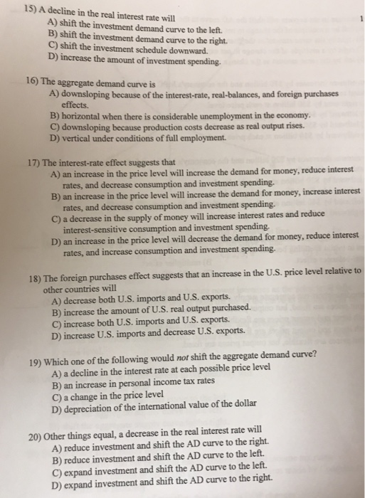 Solved 15) A decline in the real interest rate will A) shift | Chegg.com