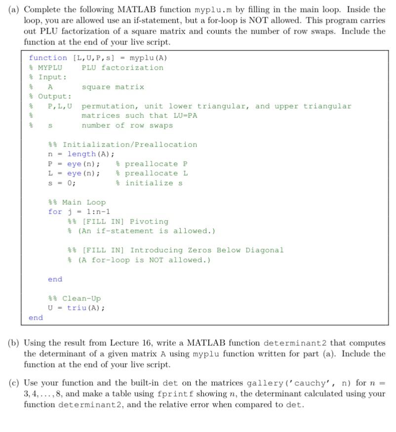 (a) Complete the following MATLAB function myplu.m by | Chegg.com
