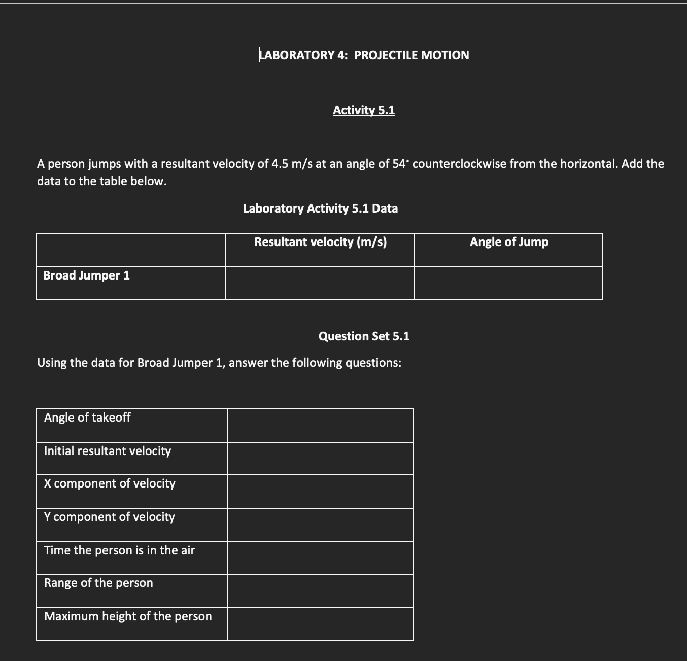 Solved LABORATORY 4: PROJECTILE MOTIONActivity 5.1A Person | Chegg.com