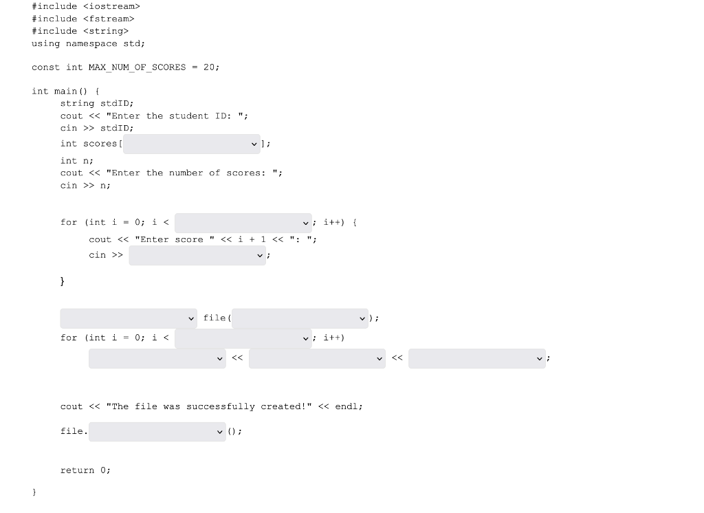 Solved C++ Choose appropriate options from the drop-down | Chegg.com