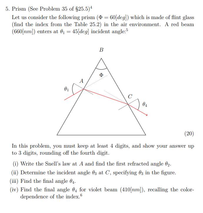 Solved 5. Prism (See Problem 35 of $25.5)4 Let us consider | Chegg.com
