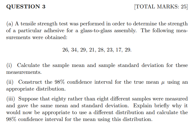 Solved (a) A tensile strength test was performed in order to | Chegg.com