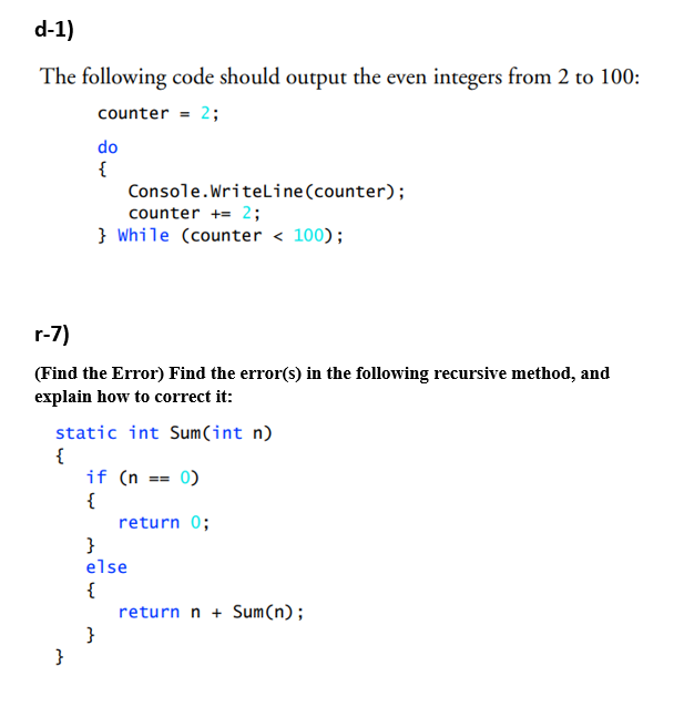 Solved Identify And Correct The Errors In Each Of The | Chegg.com