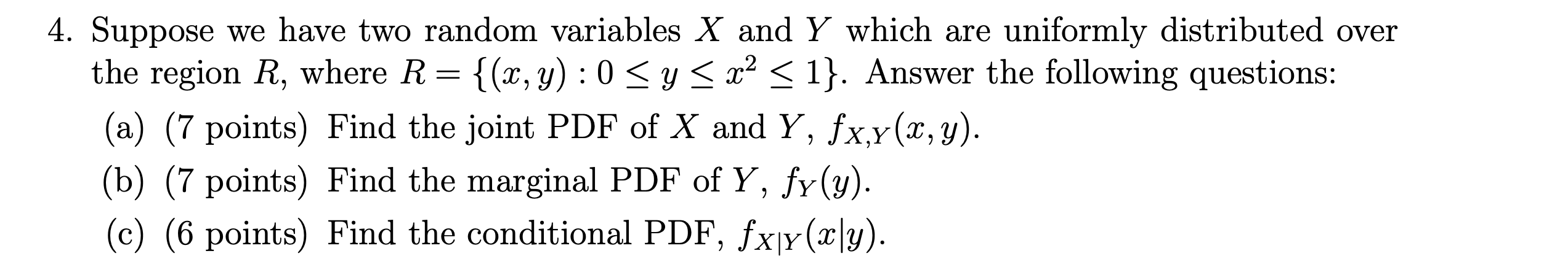 Solved 4. Suppose we have two random variables X and Y which | Chegg.com