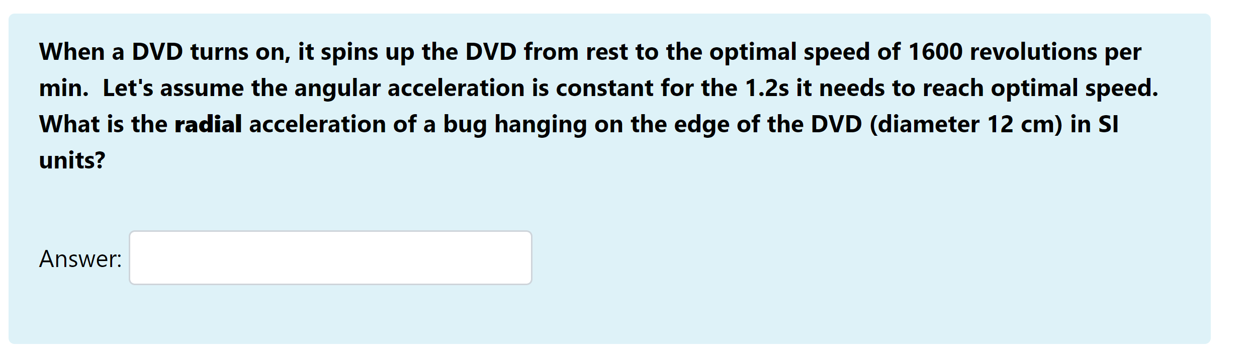 Solved When a DVD turns on, it spins up the DVD from rest to | Chegg.com