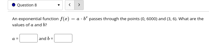 Solved An exponential function f(x)=a⋅bx passes through the | Chegg.com