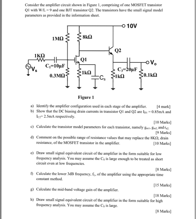 Consider the amplifier circuit shown in Figure 1, | Chegg.com