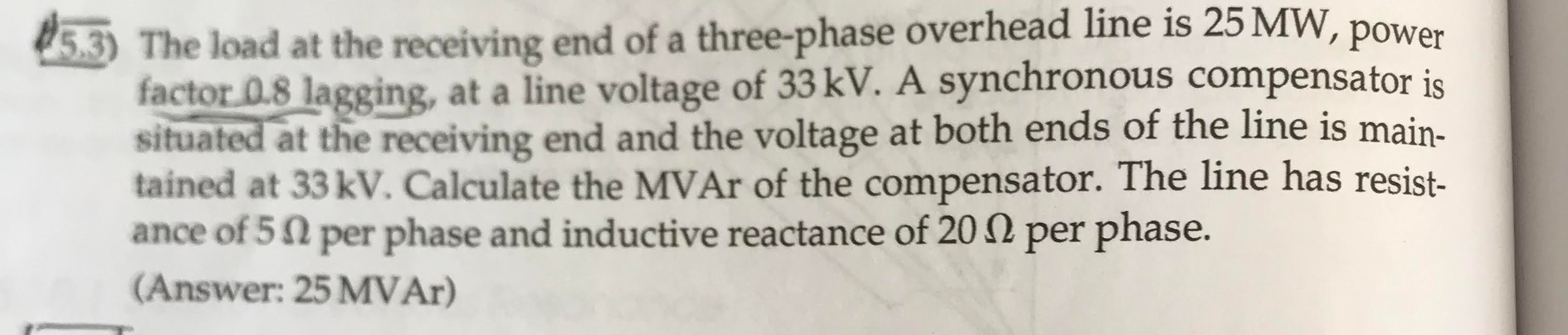 Solved 5 3 The Load At The Receiving End Of A Three phase Chegg